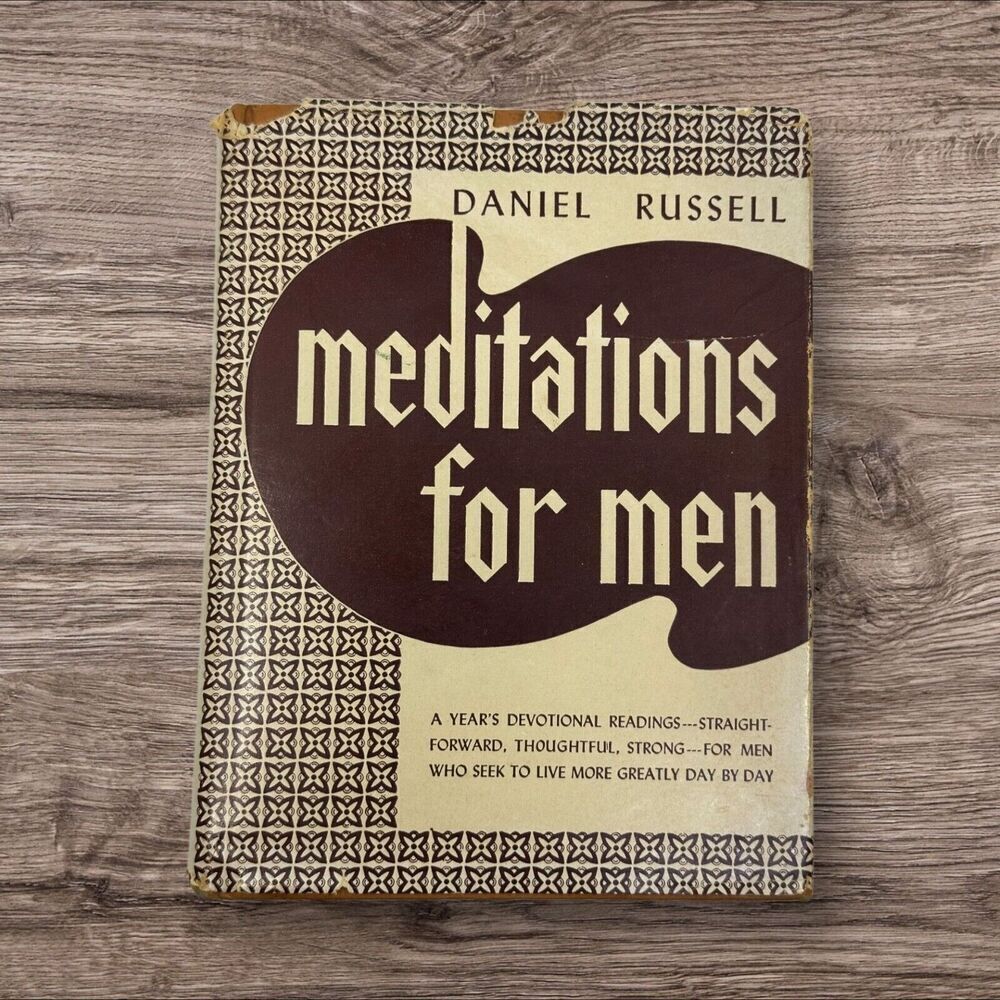MEDITATIONS FOR MEN DANIEL RUSSELL BOOK PRESBYTERIAN CHURCH USA‎ Daily Devotions